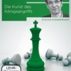 GM Kindermann: Die Kunst des Königsangriffs